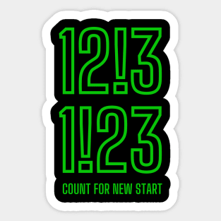 12!31!23 Count for New Start Sticker